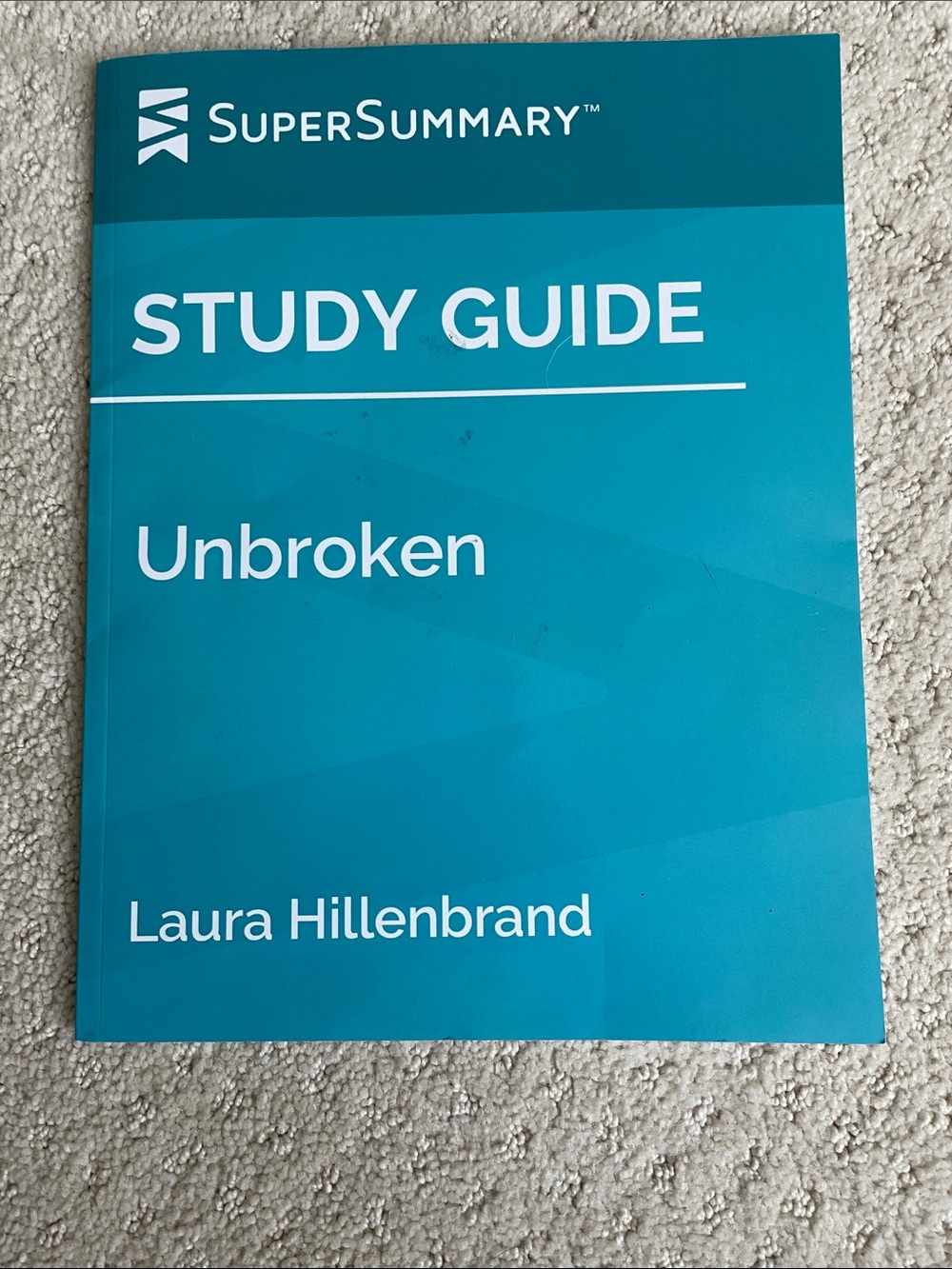 SuperSummary Study Guide - Unbroken by Laura Hillenbrand - Teal Cover